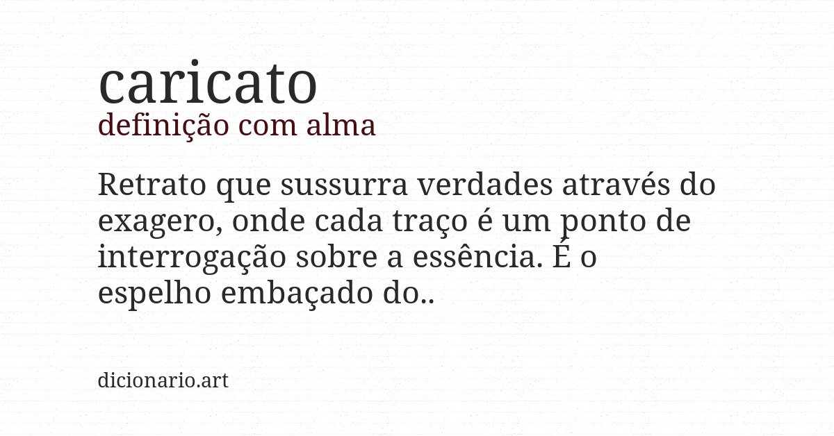 Definição com alma de caricato