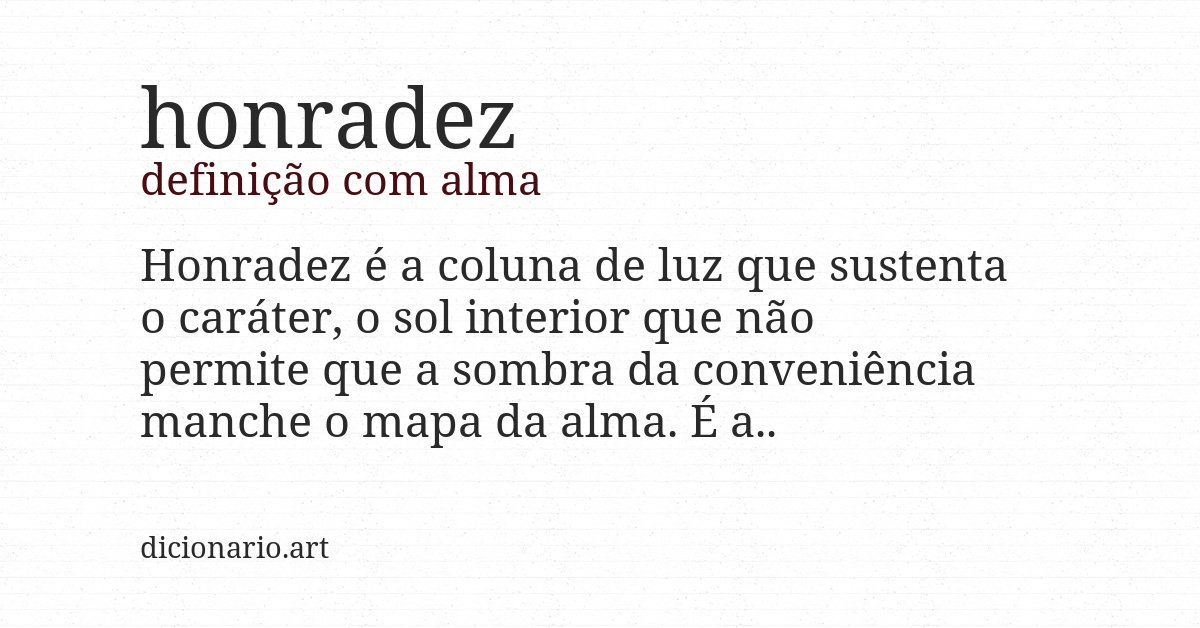 Definição com alma de honradez