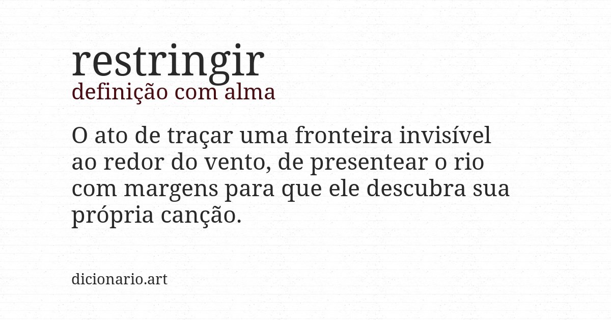 Definição com alma de restringir