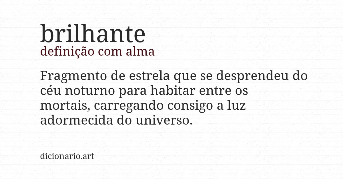 Definição com alma de brilhante