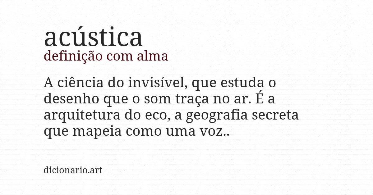 Definição com alma de acústica