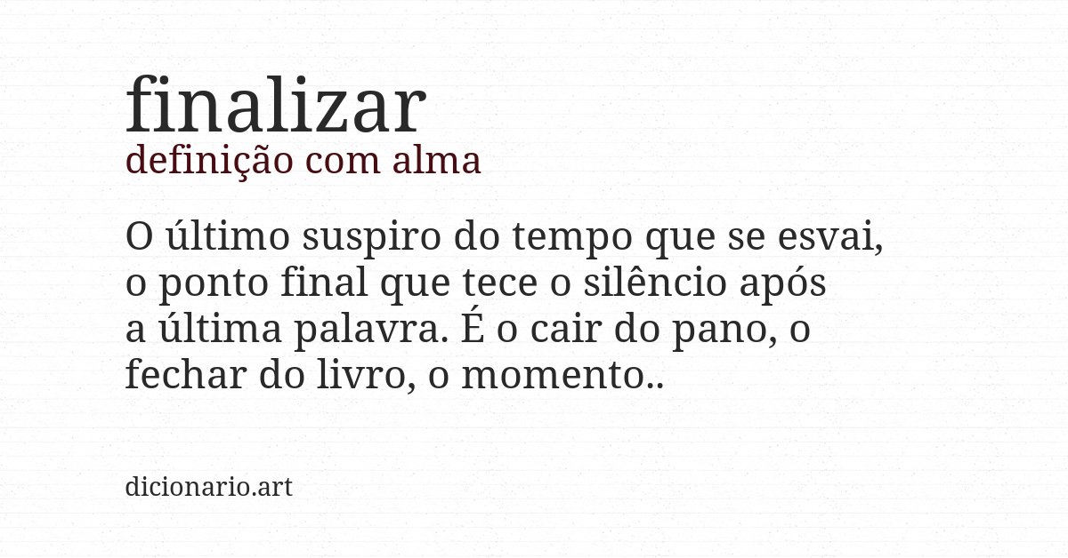 Definição com alma de finalizar