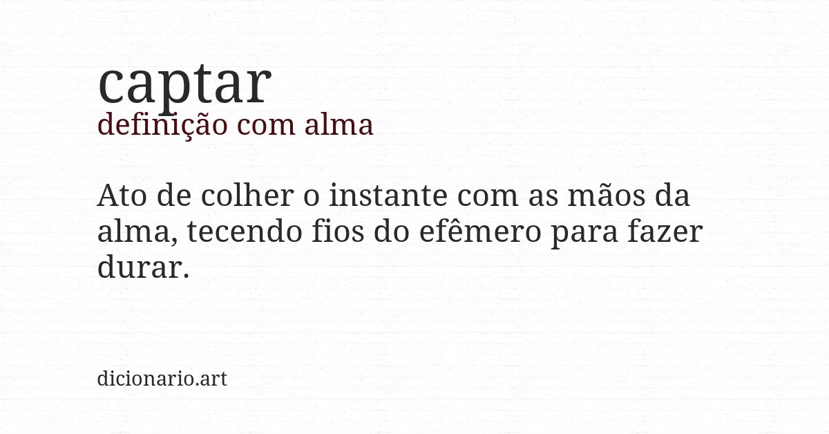 Definição com alma de captar