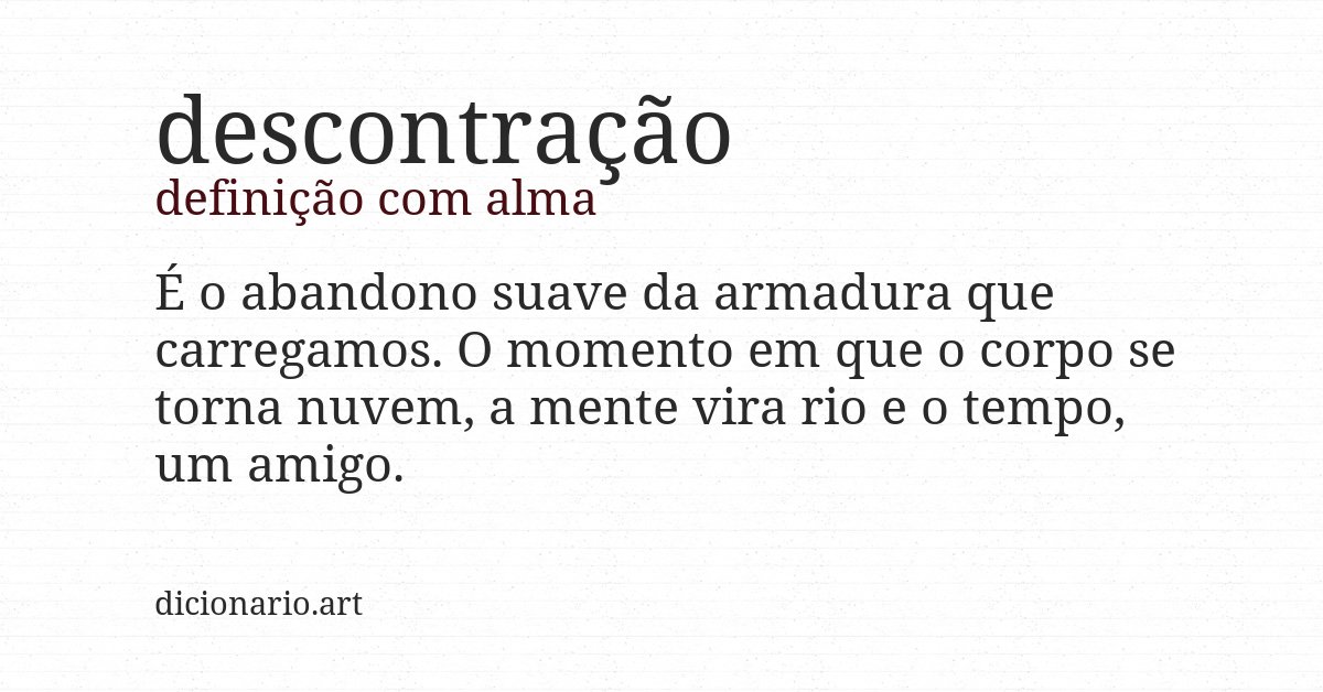 Definição com alma de descontração