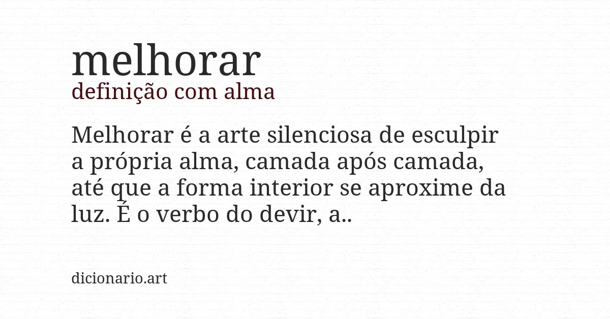 Definição com alma de melhorar