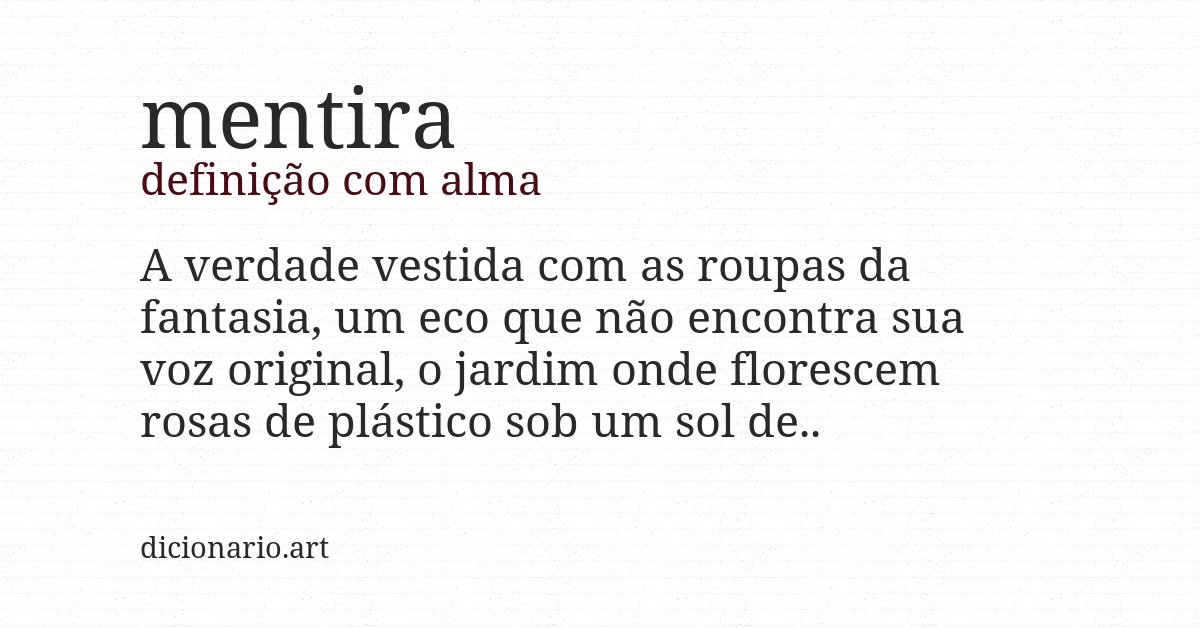 Definição com alma de mentira