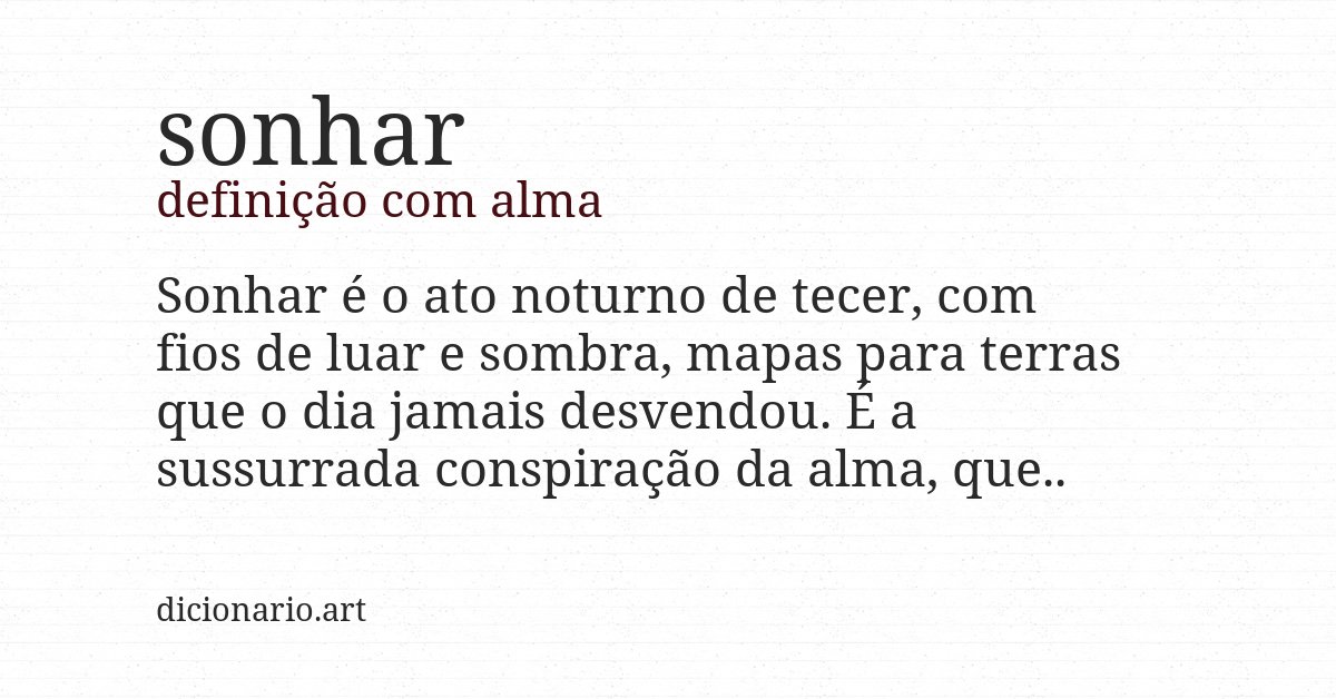 Definição com alma de sonhar