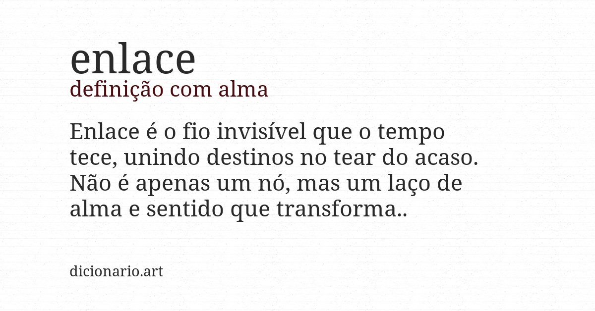 Definição com alma de enlace