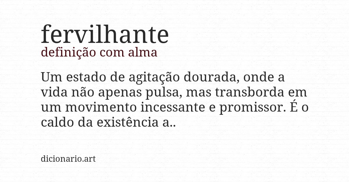 Definição com alma de fervilhante