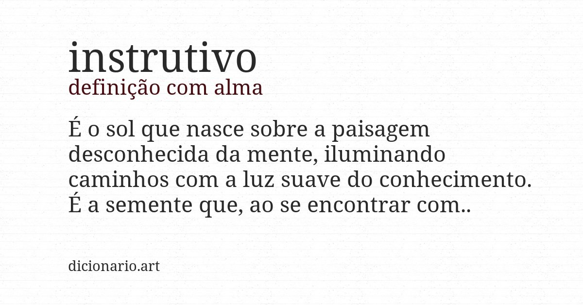 Definição com alma de instrutivo