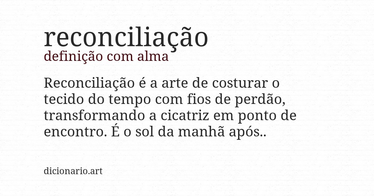 Definição com alma de reconciliação