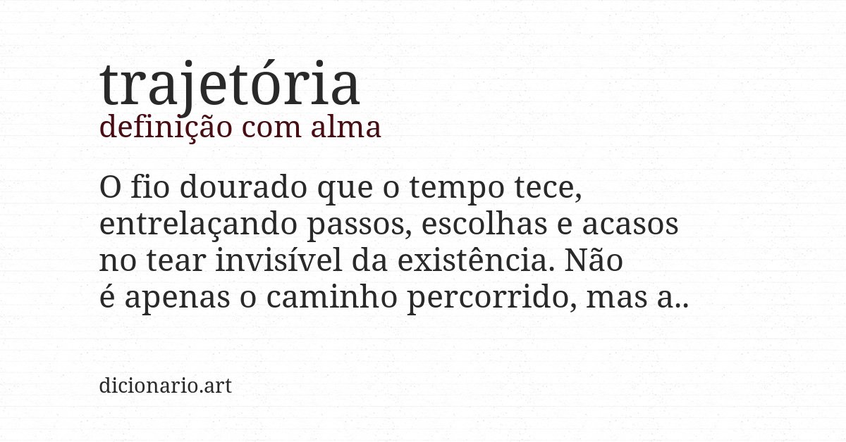 Definição com alma de trajetória