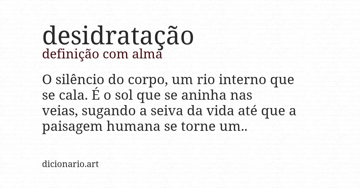 Definição com alma de desidratação