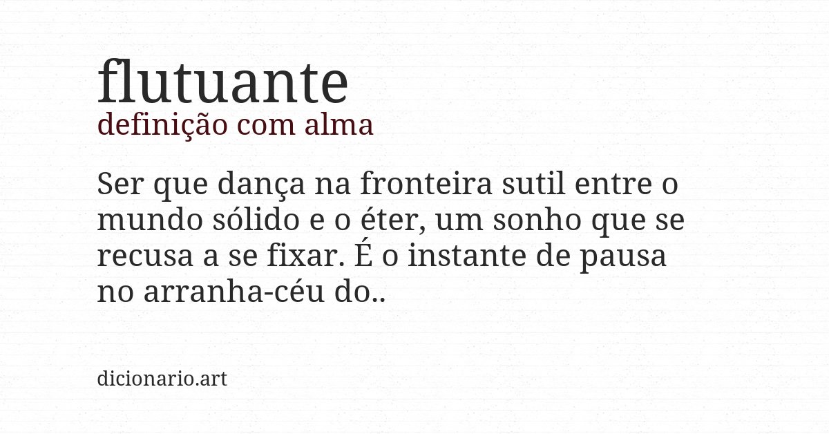 Definição com alma de flutuante