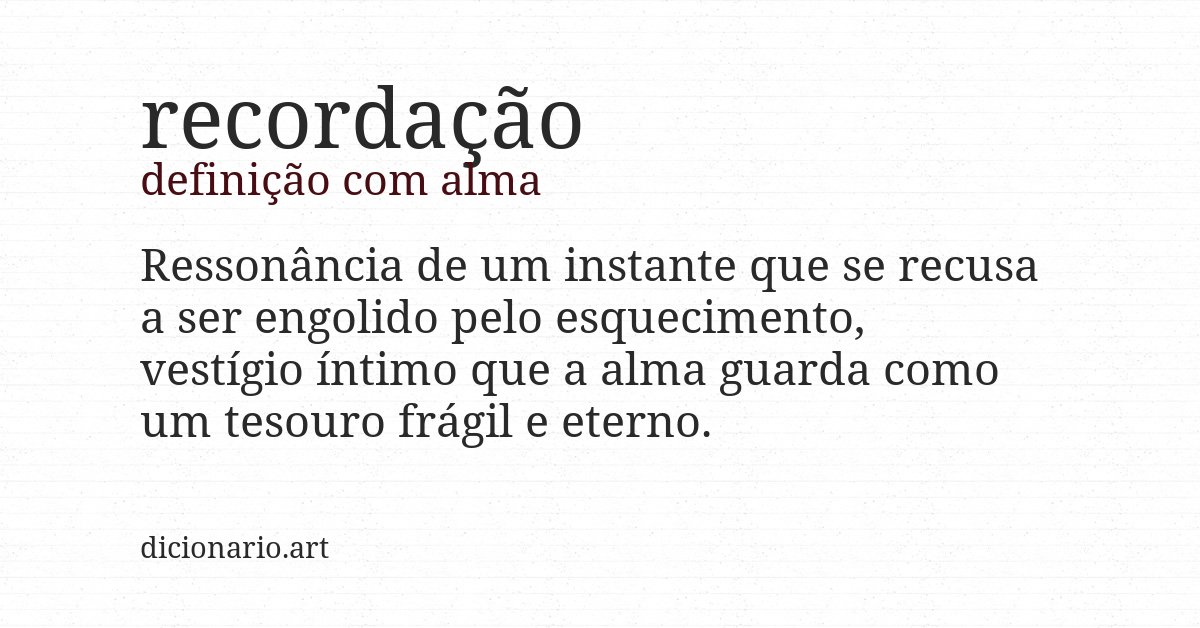 Definição com alma de recordação