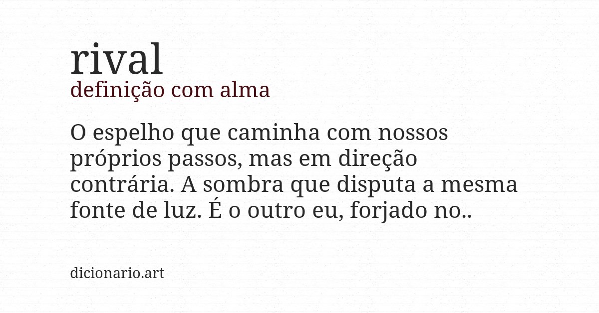 Definição com alma de rival