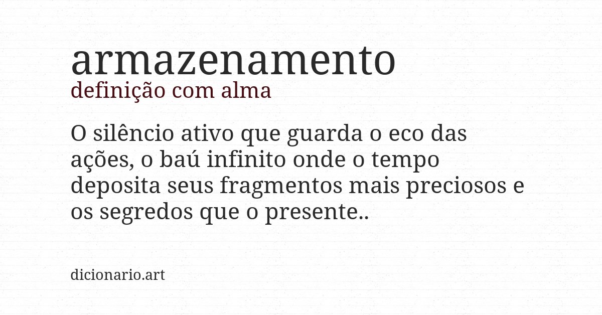 Definição com alma de armazenamento