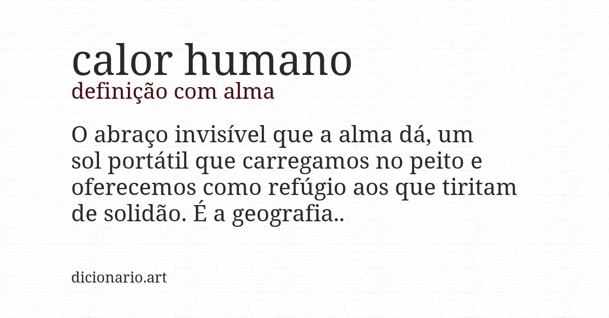 Definição com alma de calor humano