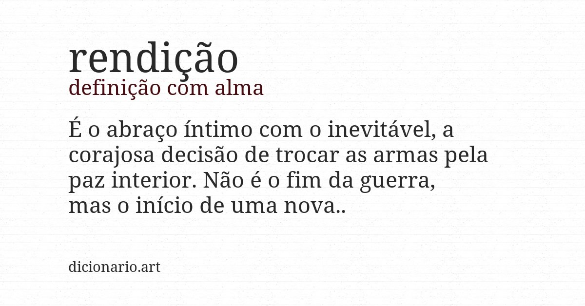 Definição com alma de rendição