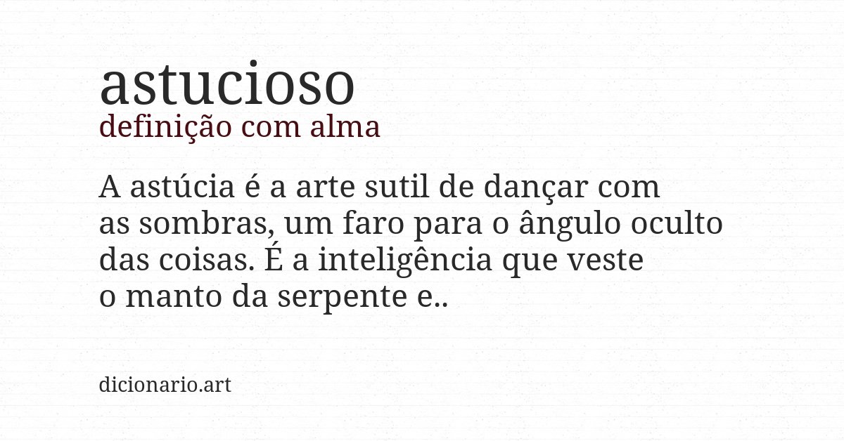 Definição com alma de astucioso