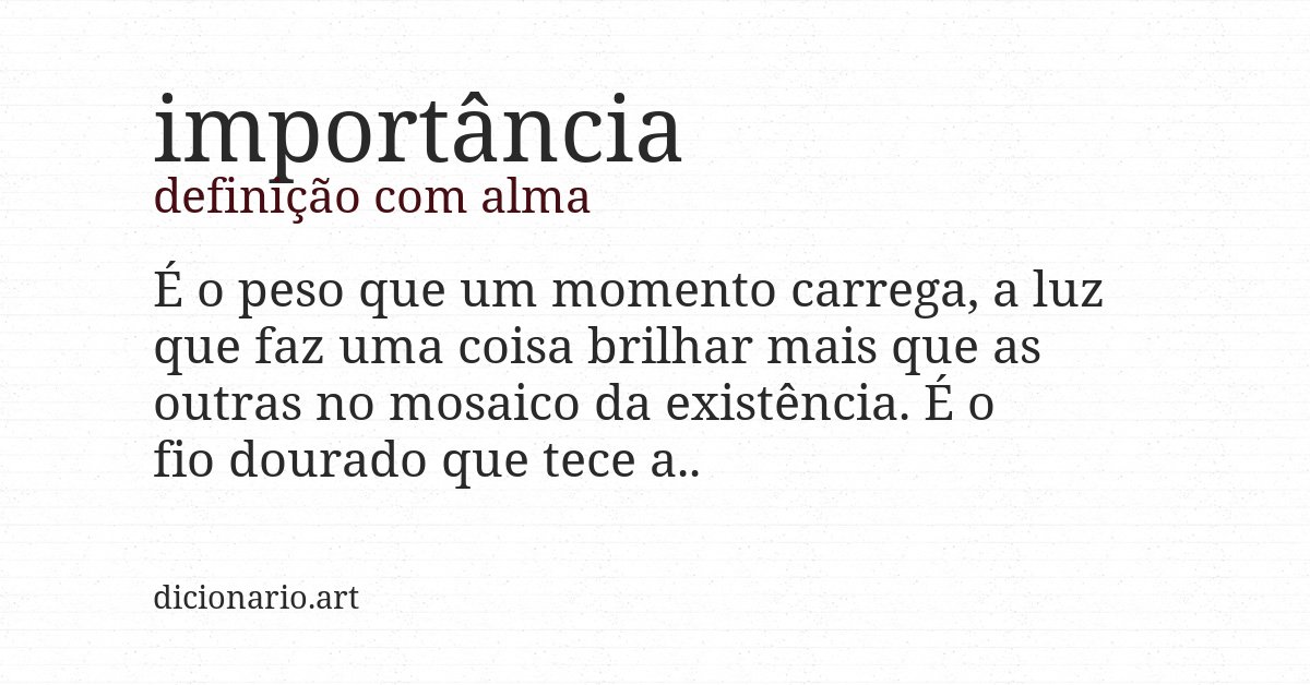 Definição com alma de importância