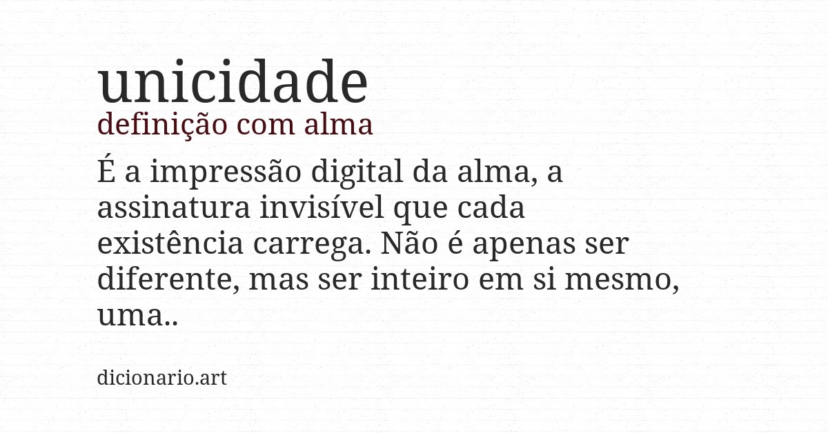 Definição com alma de unicidade