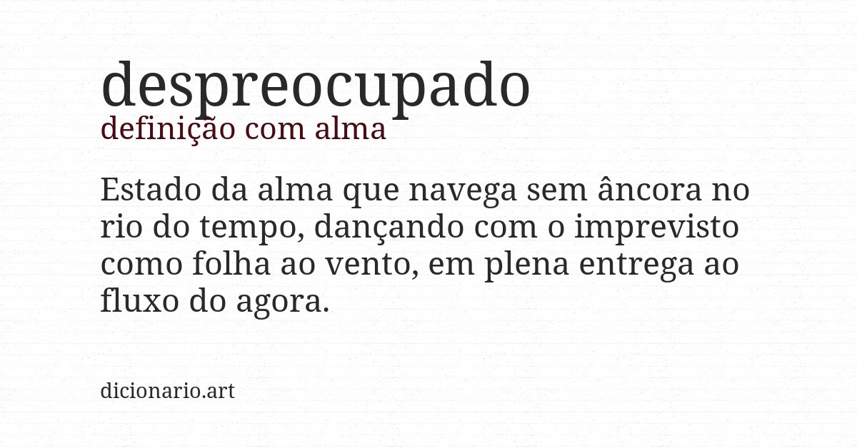 Definição com alma de despreocupado