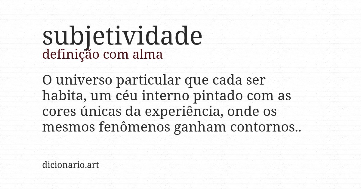 Definição com alma de subjetividade