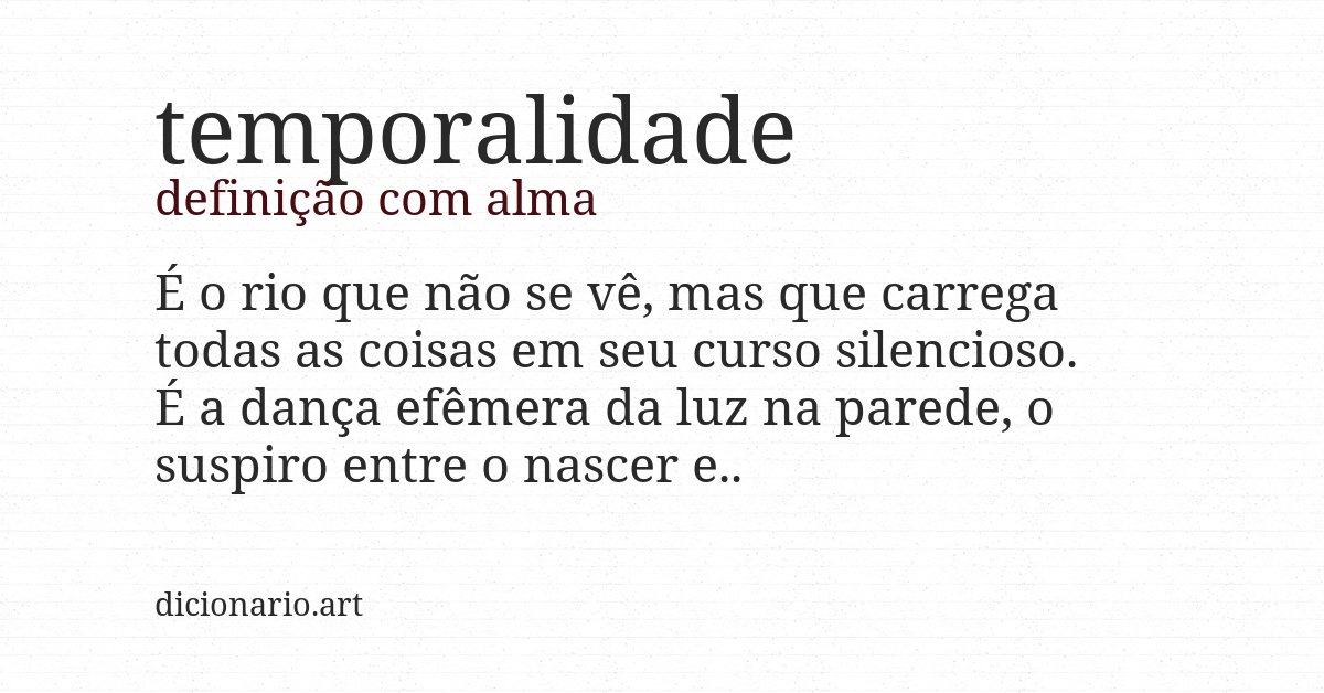 Definição com alma de temporalidade