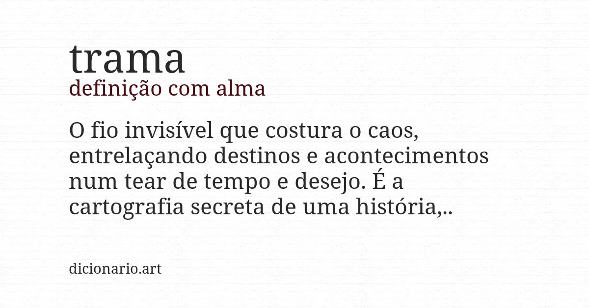 Definição com alma de trama