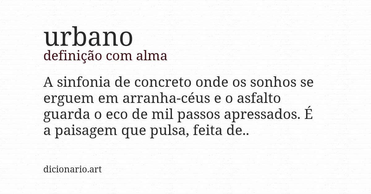 Definição com alma de urbano