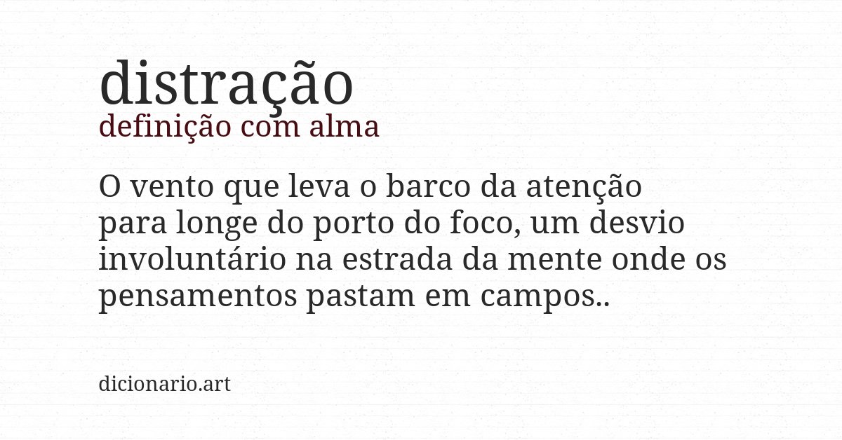 Definição com alma de distração