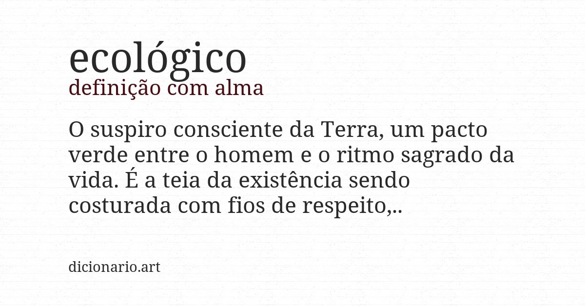 Definição com alma de ecológico