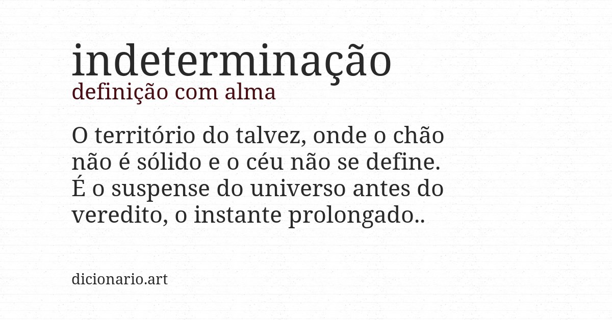 Definição com alma de indeterminação