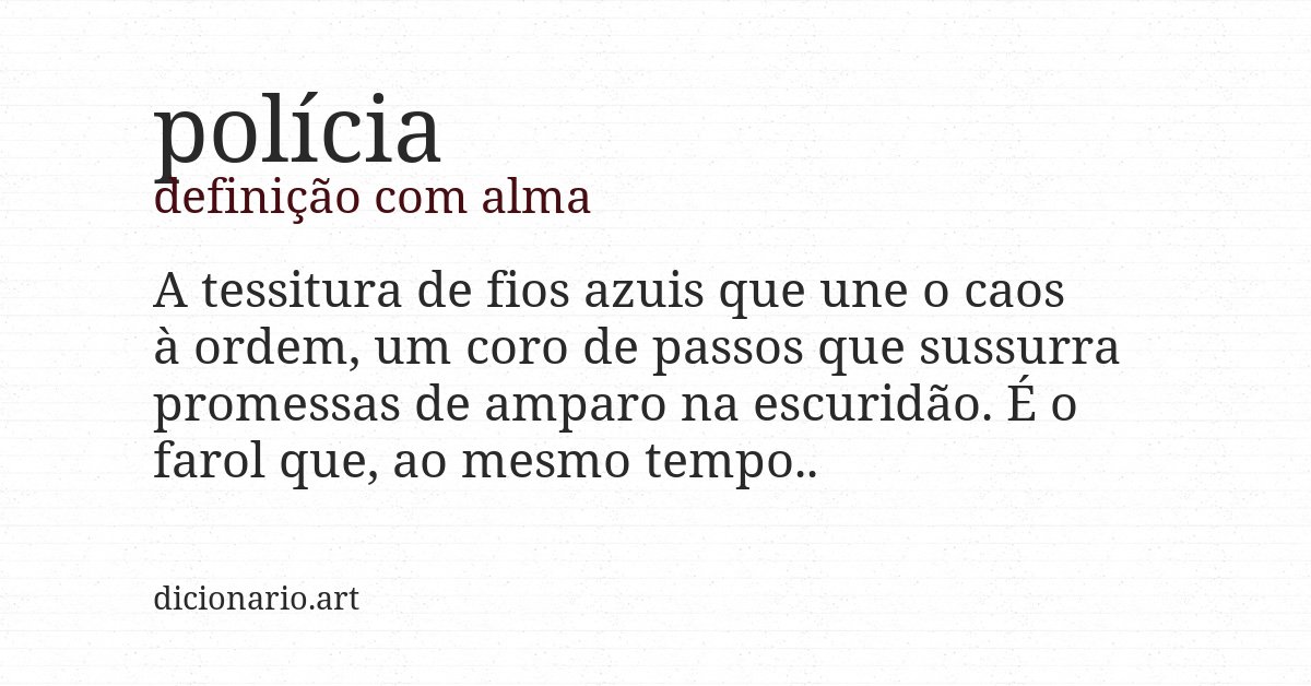 Definição com alma de polícia