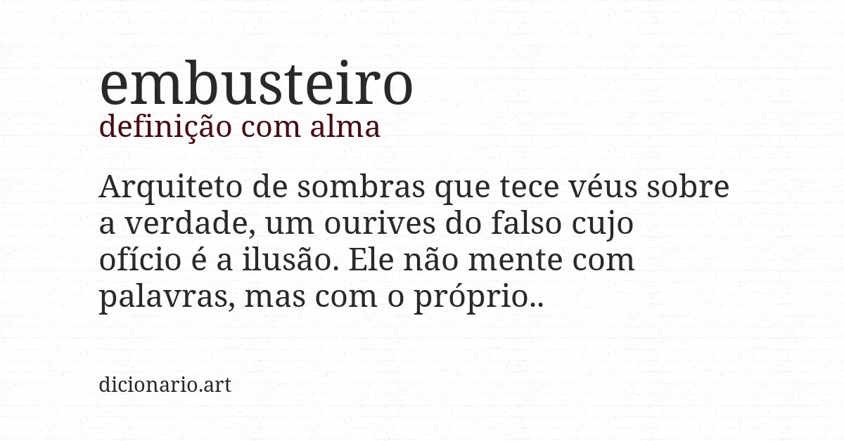Definição com alma de embusteiro