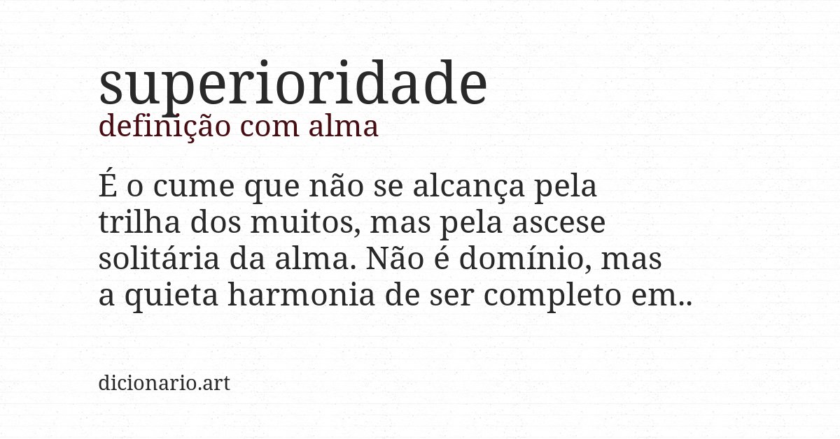 Definição com alma de superioridade