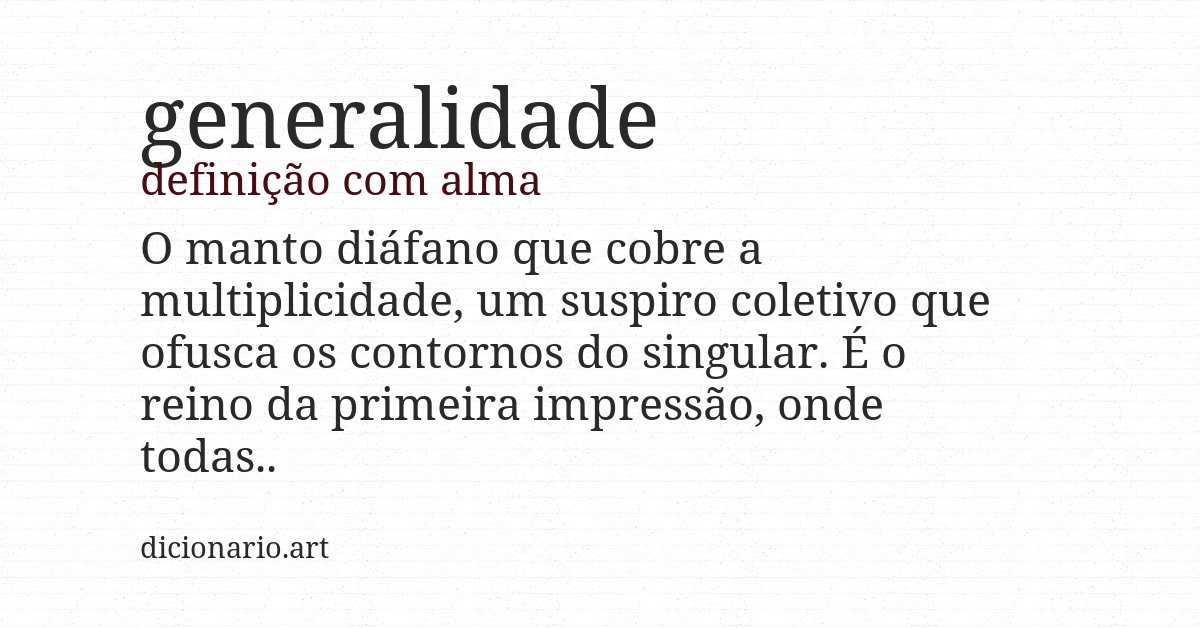 Definição com alma de generalidade