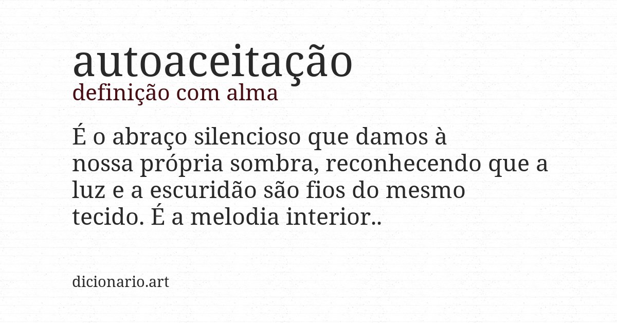 Definição com alma de autoaceitação