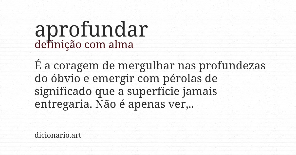 Definição com alma de aprofundar