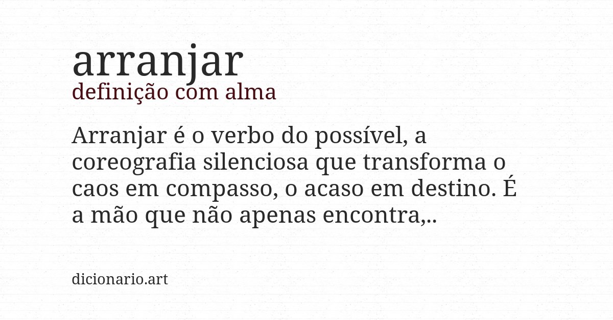 Definição com alma de arranjar