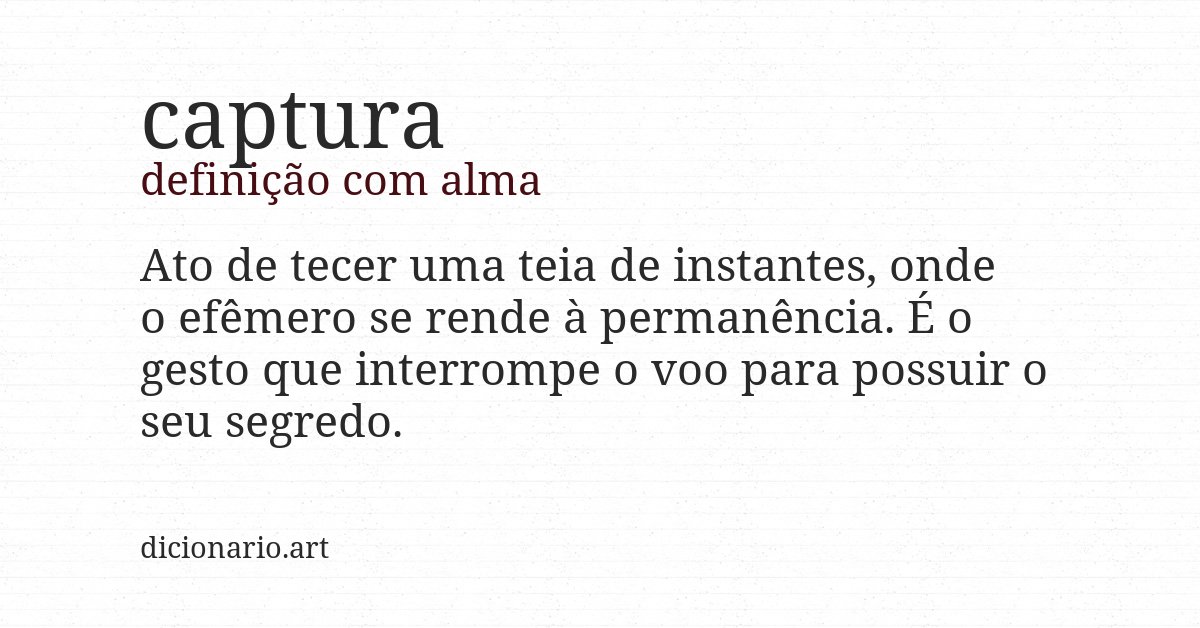 Definição com alma de captura