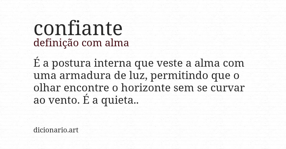 Definição com alma de confiante