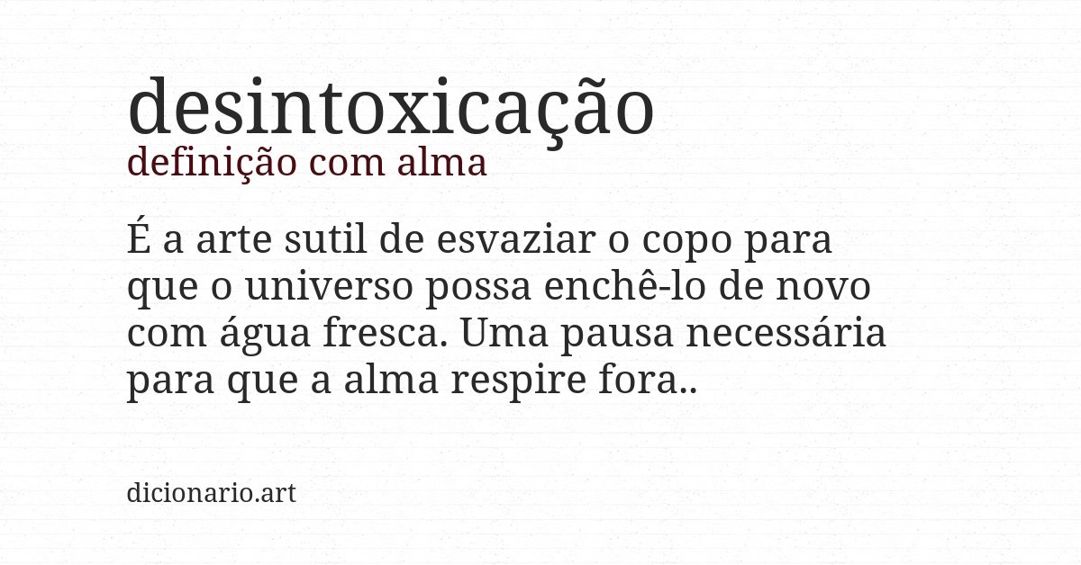 Definição com alma de desintoxicação