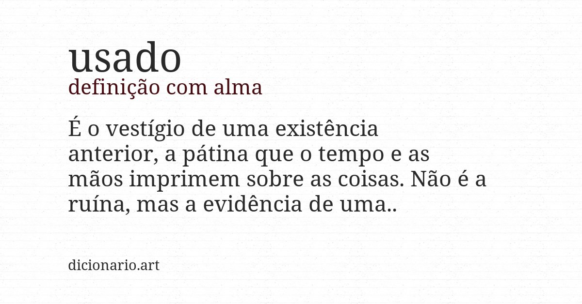 Definição com alma de usado