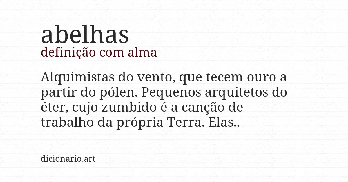 Definição com alma de abelhas