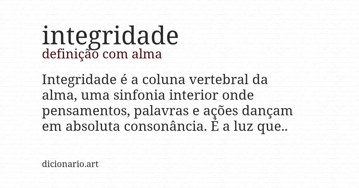 Definição com alma de integridade