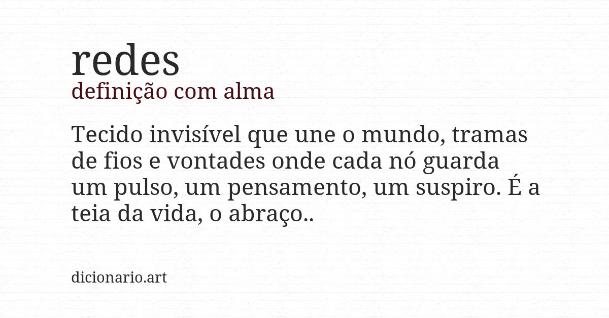 Definição com alma de redes