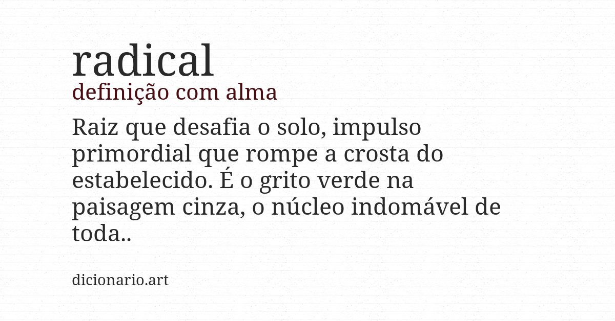 Definição com alma de radical