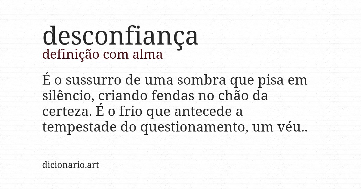 Definição com alma de desconfiança